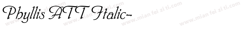 Phyllis ATT Italic字体转换